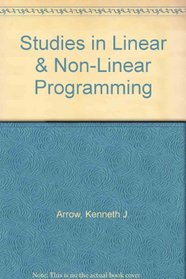 Studies in Linear & Non-Linear Programming