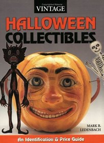 Vintage Halloween Collectibles: Identification  Price Guide