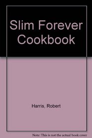 Slim Forever Cookbook