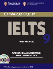 Cambridge IELTS 9 Self-study Pack (Student's Book with Answers and Audio CDs (2)): Authentic Examination Papers from Cambridge ESOL (IELTS Practice Tests)