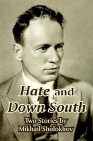 Hate and Down South: Two Stories