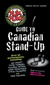 The Yuk Yuk's Guide to Canadian Stand-Up (Audio CD)