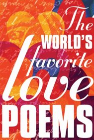 The World's Favorite Love Poems