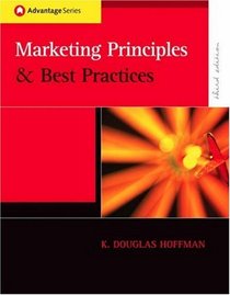 Thomson Advantage Books: Marketing Principles and Best Practices (with InfoTrac)