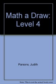 Math a Draw: Level 4 (Math-A-Draw)