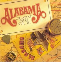 Alabama -- Greatest Hits, Vol 3: Piano/Vocal/Chords