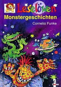 Leselöwen Monstergeschichten. ( Ab 6 J.).
