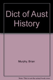 Dict of Aust History