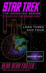 Star Trek Logs Three and Four (Star Trek the Animated Series)