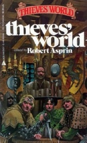 Thieves' World (Thieves' World Anthologies, Bk 1)