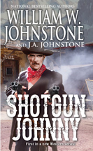 Shotgun Johnny (Shotgun Johnny, Bk 1)