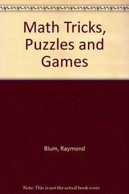 Math Tricks, Puzzles & Games