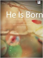 He Is Born the Divine Christ Child Key Book (Lillenas Publications)