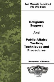 Religious Support and Public Affairs Tactics, Techniques and Procedures