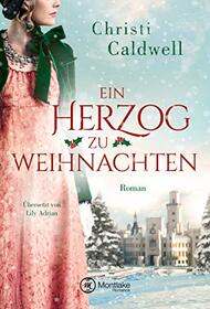 Ein Herzog zu Weihnachten (German Edition)