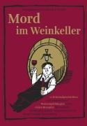 Mord im Weinkeller