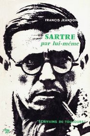 Sartre Par Lui-Meme (Sartre By Himself) (French Edition)