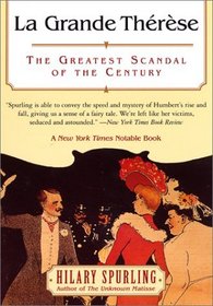 La Grande Therese: The Greatest Scandal of the Century