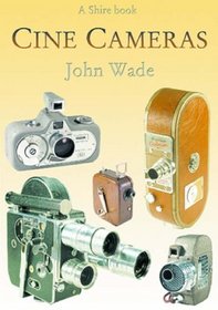 Cine Cameras (Shire Library)
