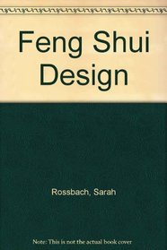 Illustrated Feng Shui: Feng Shui's Journey from Ancient China to the Modern World
