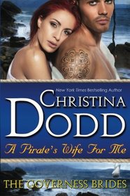 A Pirate's Wife For Me (The Governess Brides)