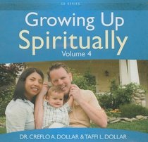 Growing Up Spiritually V4