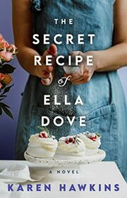 The Secret Recipe of Ella Dove (Dove Pond, Bk 3)
