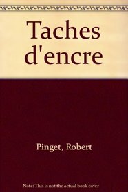 Taches d'encre (French Edition)