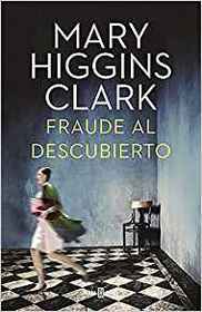 Fraude al descubierto (The Melody Lingers On) (Spanish Edition)
