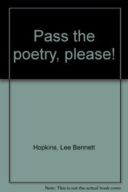 Pass the poetry, please!