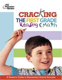 Cracking the First Grade (K-12 Study Aids)