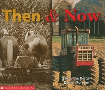 Then  Now (Learning Center Emergent Readers)