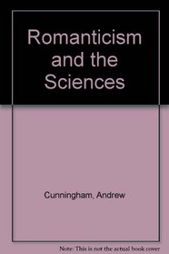 Romanticism and the Sciences