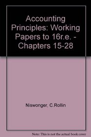Acct Prin: Working Papers Chapter 15-28 (AB-Accounting Principles)