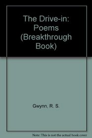 The Drive-In: Poems (Breakthrough Book)