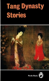 Tang Dynasty Stories (Panda Books)