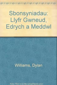 Sbonsyniadau: Llyfr Gwneud, Edrych a Meddwl