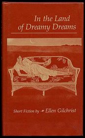 In the land of dreamy dreams: Short fiction