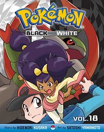 Pokmon Black and White, Vol. 18 (Pokemon)