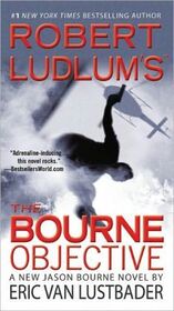 The Bourne Objective (Jason Bourne, Bk 8)