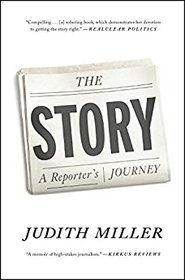 The Story: A Reporter's Journey