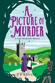 A Picture of Murder (A Lady Hardcastle Mystery)