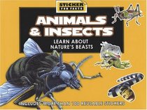 Animals & Insects Learn About Nature's Beast...Sticker Fun Facts