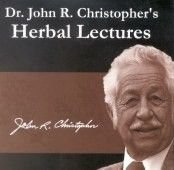 Dr. Christopher's New Herb Lectures (Dr. John R. Christopher's Herbal Lectures)