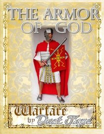 The Armor of God: Warfare by Duct Tape