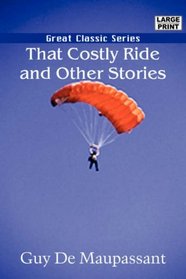 That Costly Ride and Other Stories