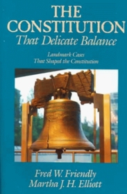 The Constitution: That Delicate Balance