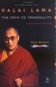 The Path to Tranquility : Daily Wisdom
