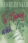 To Marcy, With Love: A Novel