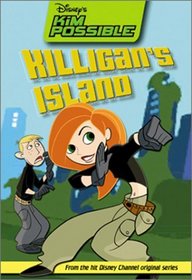 Disney's Kim Possible: Killigan's Island - Book #5 : Chapter Book (Kim Possible)